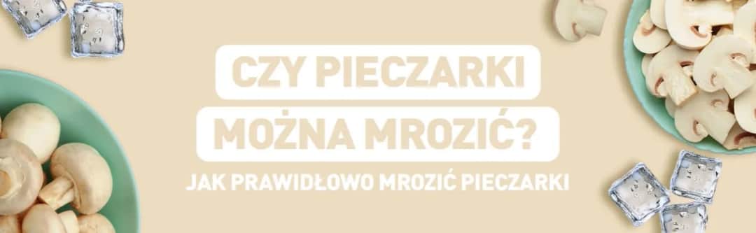Jak mrozić pieczarki - krok po kroku 6 prostych sposobów